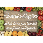 "Pancarte hygiène ""Ne pas toucher aux fruits et légumes"" - 20 x 30 cm ou 40 x 27 cm"