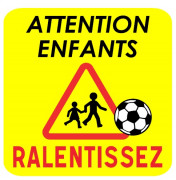 Panneau d'avertissement danger C700 - Attention enfants ralentissez